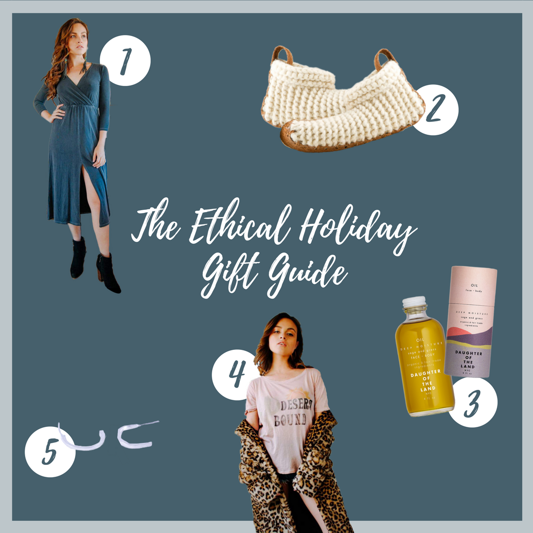 The Ethical Holiday Gift Guide