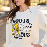 Boots Class and Little Sass Pullover