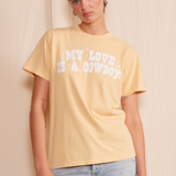 "My Love is a Cowboy" T-shirt