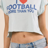 I Love Football More