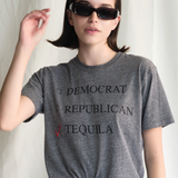 Democrat, Republican, Tequila Tee